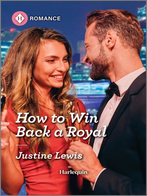 How to Win Back a Royal - ebook